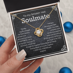 Love Knot Necklace To my Smokin' Hot Soulmate