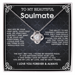 Love Knot Necklace To My Beautiful Soulmate message card