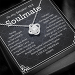 Love Knot Necklace To my Smokin' Hot Soulmate