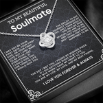Love Knot Necklace To My Beautiful Soulmate message card