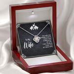To my wife you are the missing puzzle piece Love Knot Necklace