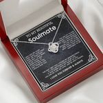 Love Knot Necklace To My Beautiful Soulmate message card