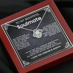 Love Knot Necklace To My Beautiful Soulmate message card