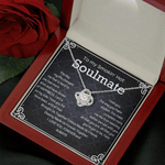 Love Knot Necklace To my Smokin' Hot Soulmate