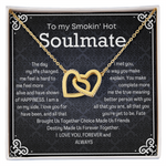 To my Soulmate Interlocking Hearts Necklace message card