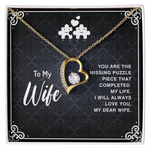 To my wife you are the missing puzzle piece Forever Love Necklace